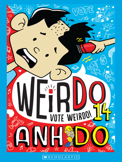 Title details for Vote Weirdo by Anh Do - Wait list